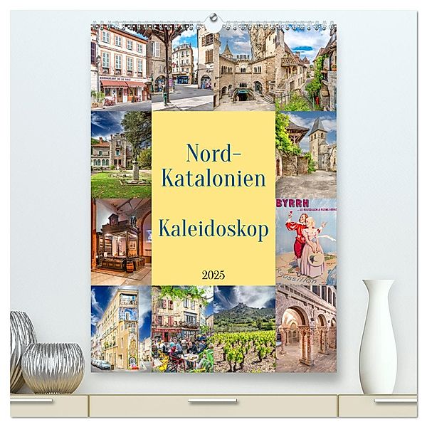 Nordkatalonien Kaleidoskop (hochwertiger Premium Wandkalender 2025 DIN A2 hoch), Kunstdruck in Hochglanz, Calvendo, Bodo Schmidt