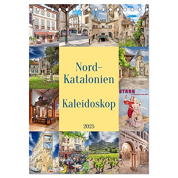 Nordkatalonien Kaleidoskop (Tischkalender 2025 DIN A5 hoch), CALVENDO Monatskalender, Calvendo, Bodo Schmidt