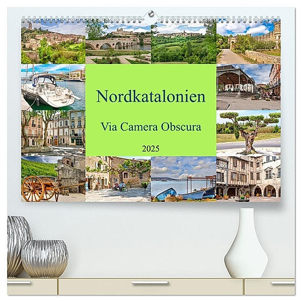 Nordkatalonien Via Camera Obscura (hochwertiger Premium Wandkalender 2025 DIN A2 quer), Kunstdruck in Hochglanz, Calvendo, Bodo Schmidt