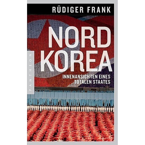 Nordkorea, Rüdiger Frank