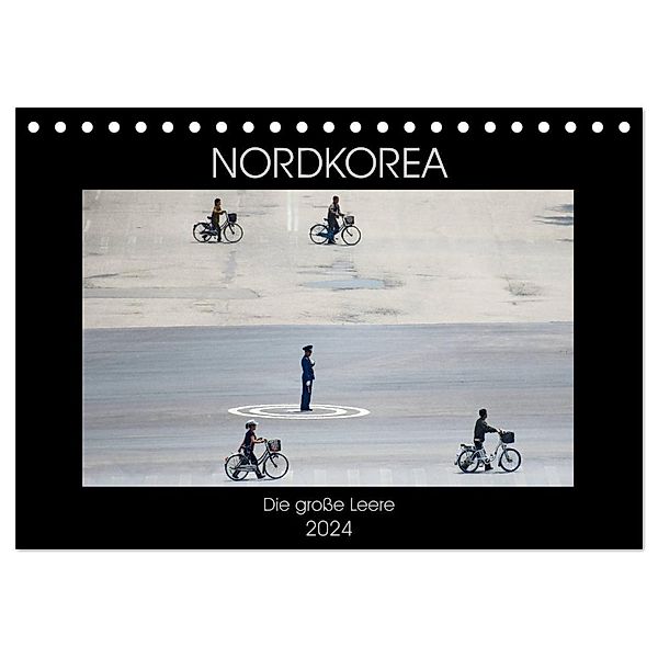 Nordkorea - Die grosse Leere (Tischkalender 2024 DIN A5 quer), CALVENDO Monatskalender, Gabriele Gerner-Haudum