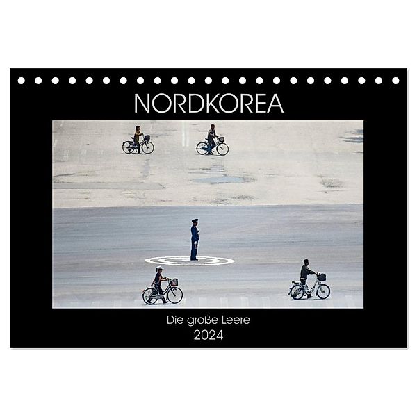 Nordkorea - Die große Leere (Tischkalender 2024 DIN A5 quer), CALVENDO Monatskalender, Gabriele Gerner-Haudum