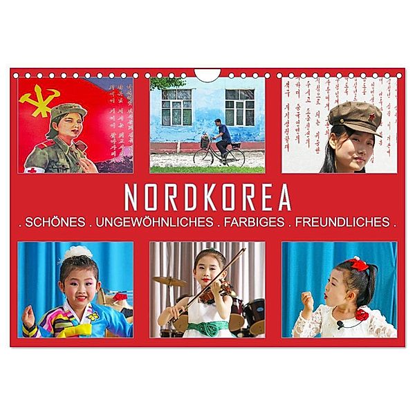 NORDKOREA - SCHÖNES UNGEWÖHNLICHES FARBIGES FREUNDLICHES (Wandkalender 2025 DIN A4 quer), CALVENDO Monatskalender, Calvendo, Gabriele Gerner-Haudum