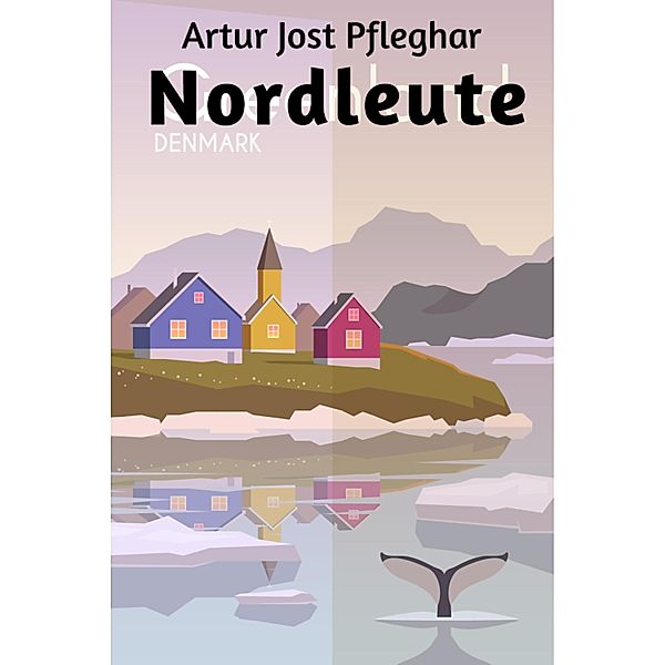 Nordleute, Artur Jost Pfleghar