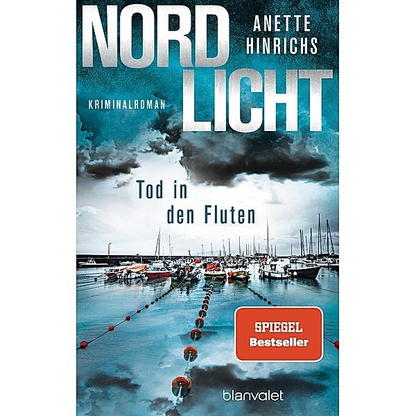 Nordlicht - Tod in den Fluten / Boisen & Nyborg Bd.5, Anette Hinrichs