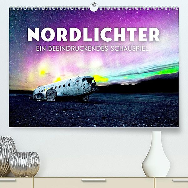 Nordlichter - ein beeindruckendes Schauspiel. (Premium, hochwertiger DIN A2 Wandkalender 2023, Kunstdruck in Hochglanz), SF