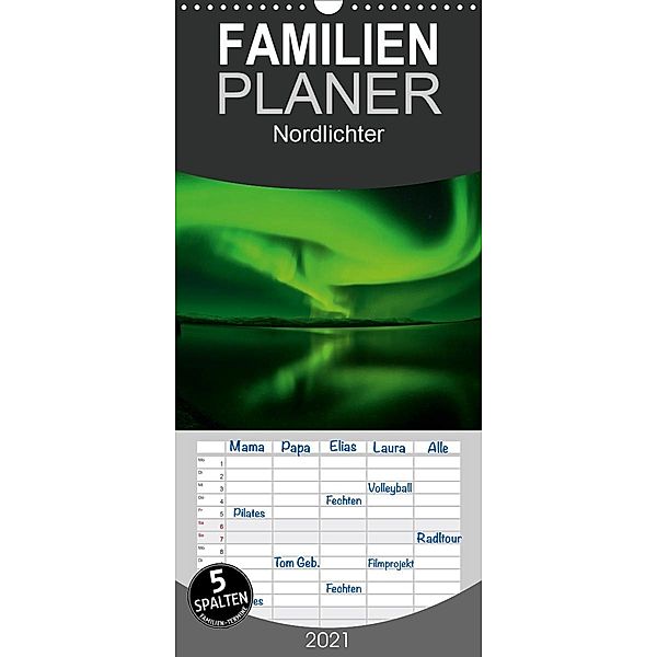 Nordlichter - Familienplaner hoch (Wandkalender 2021 , 21 cm x 45 cm, hoch), Gunar Streu