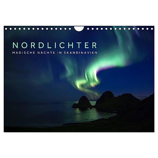 Nordlichter - Magische Nächte in Skandinavien (Wandkalender 2024 DIN A4 quer), CALVENDO Monatskalender, Lain Jackson