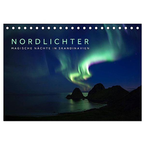 Nordlichter - Magische Nächte in Skandinavien (Tischkalender 2024 DIN A5 quer), CALVENDO Monatskalender, Lain Jackson