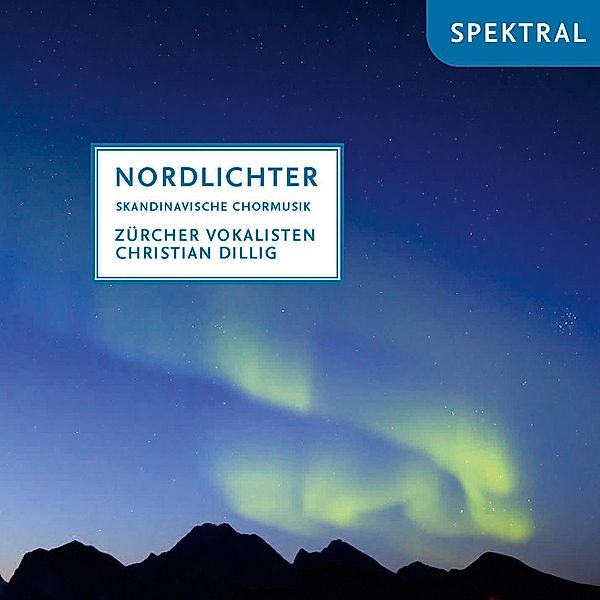 Nordlichter-Skandinavische Chormusik, Christian Dillig, Zürcher Vokalisten