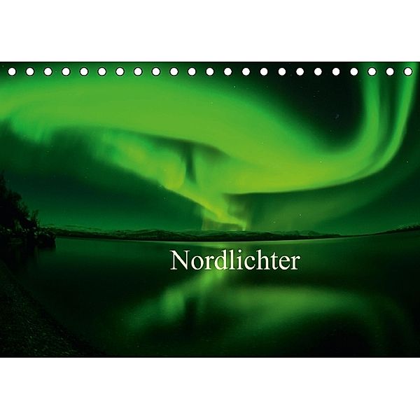 Nordlichter (Tischkalender 2014 DIN A5 quer), Gunar Streu