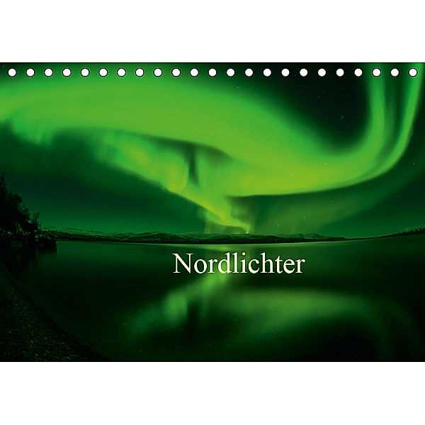 Nordlichter (Tischkalender 2019 DIN A5 quer), Gunar Streu
