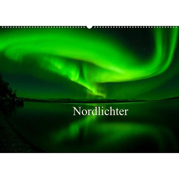 Nordlichter (Wandkalender 2023 DIN A2 quer), Gunar Streu