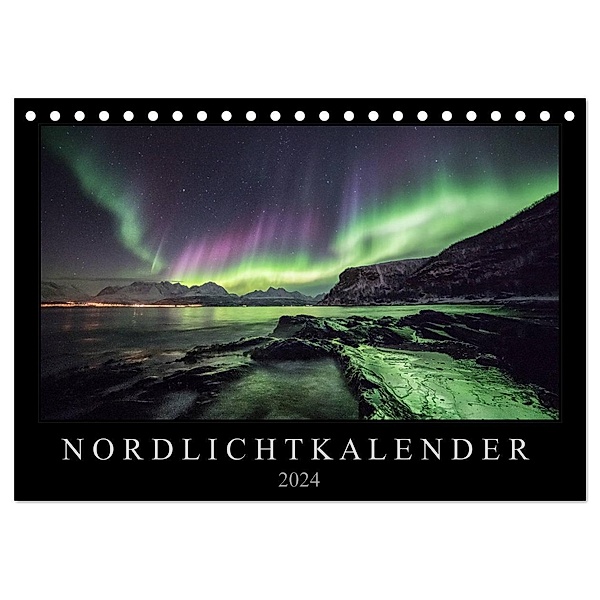 Nordlichtkalender (Tischkalender 2024 DIN A5 quer), CALVENDO Monatskalender, Sebastian Worm