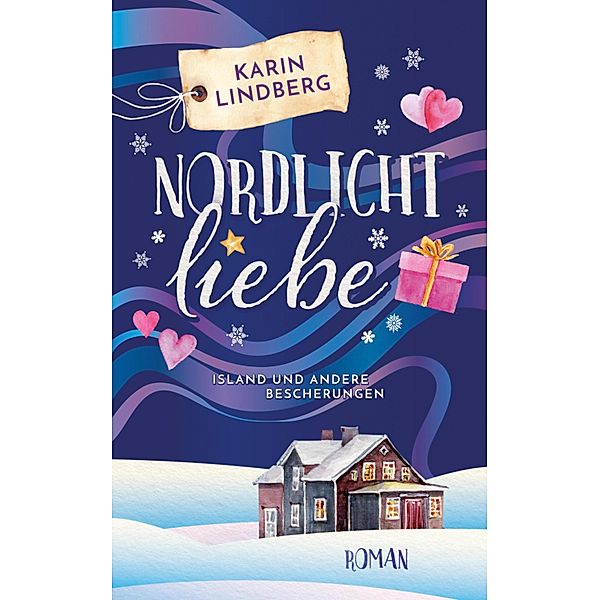 Nordlichtliebe, Karin Lindberg