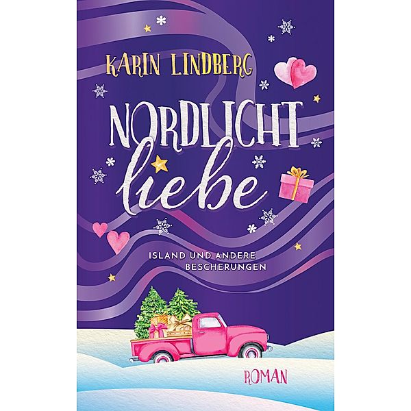 Nordlichtliebe, Karin Lindberg