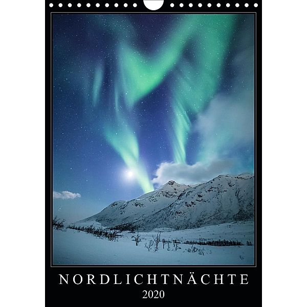 Nordlichtnächte (Wandkalender 2020 DIN A4 hoch), Sebastian Worm