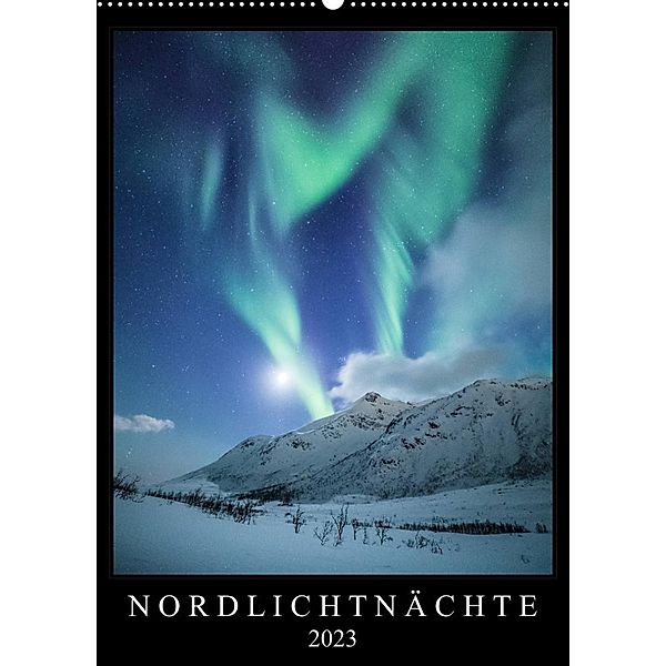 Nordlichtnächte (Wandkalender 2023 DIN A2 hoch), Sebastian Worm