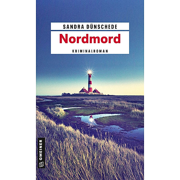 Nordmord, Sandra Dünschede