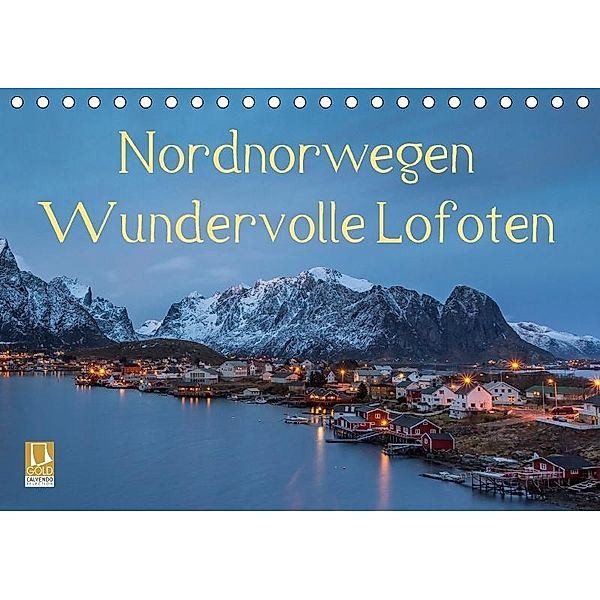 Nordnorwegen - Wundervolle Lofoten (Tischkalender 2017 DIN A5 quer), Nick Wrobel