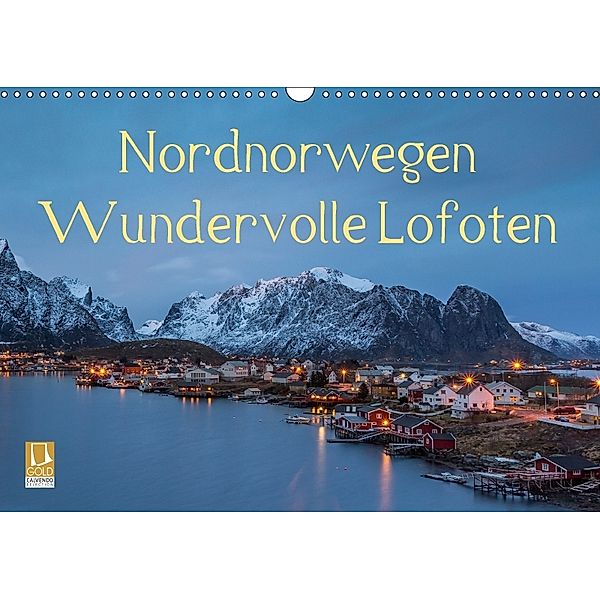 Nordnorwegen - Wundervolle Lofoten (Wandkalender 2018 DIN A3 quer), Nick Wrobel