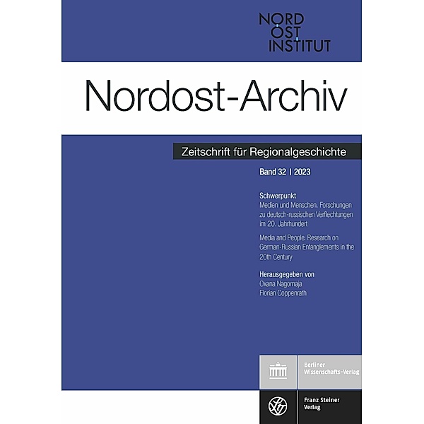 Nordost-Archiv 32 (2023), Florian Coppenrath, Oxana Nagornaja