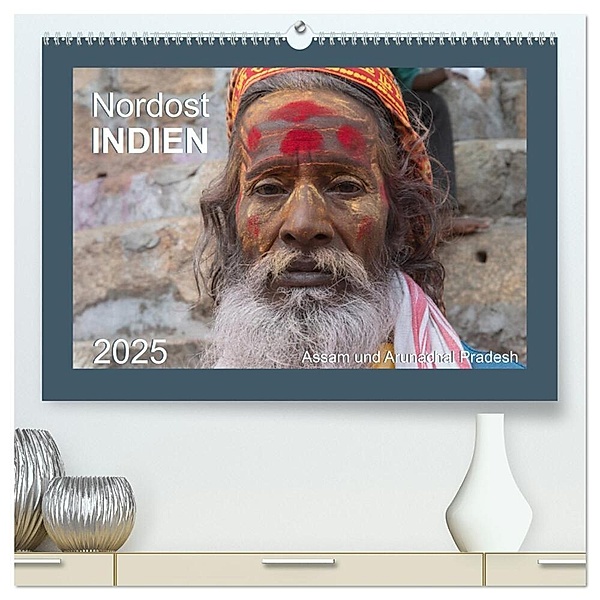 Nordost INDIEN Assam und Arunachal Pradesh (hochwertiger Premium Wandkalender 2025 DIN A2 quer), Kunstdruck in Hochglanz, Calvendo, Manfred Bergermann