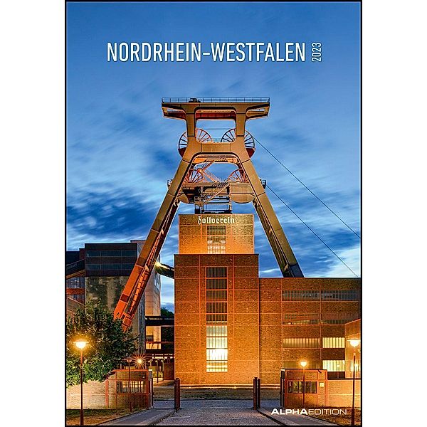 Nordrhein-Westfalen 2023 - Bild-Kalender 23,7x34 cm - Regional-Kalender - Wandkalender - mit Platz für Notizen - Alpha E