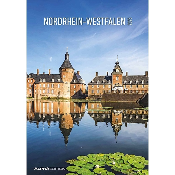 Nordrhein-Westfalen 2025 - Bild-Kalender 23,7x34 cm - Regional-Kalender - Wandkalender - mit Platz für Notizen - Alpha Edition