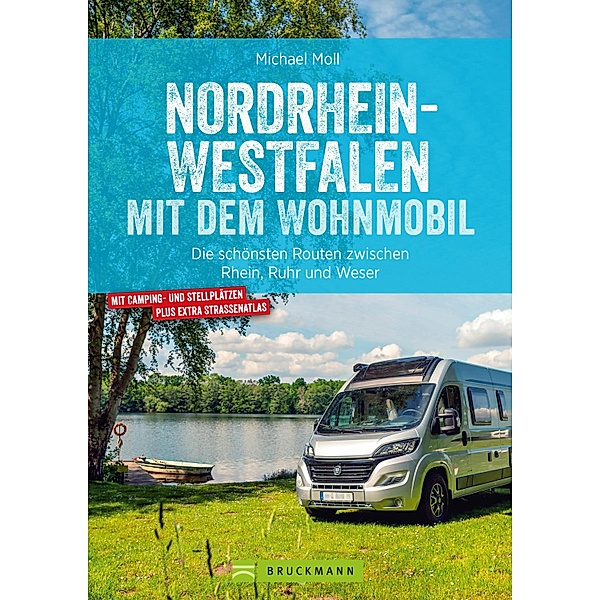 Nordrhein-Westfalen mit dem Wohnmobil, Michael Moll
