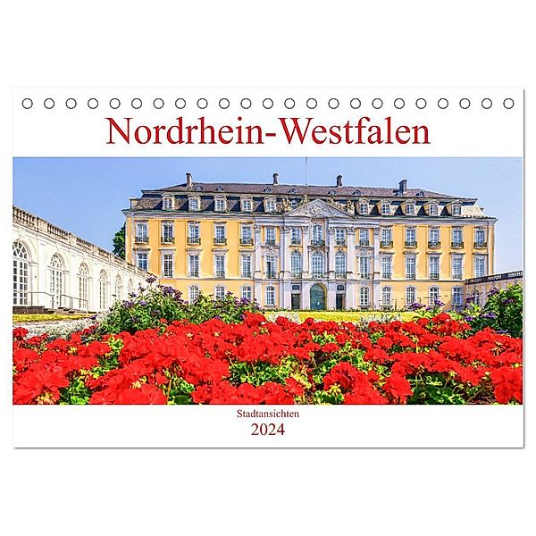 Nordrhein-Westfalen - Stadtansichten (Tischkalender 2024 DIN A5 quer), CALVENDO Monatskalender, Bettina Hackstein