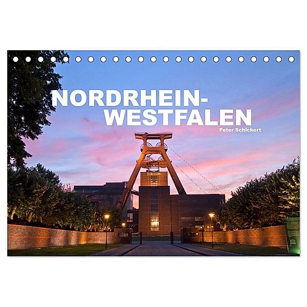 Nordrhein-Westfalen (Tischkalender 2024 DIN A5 quer), CALVENDO Monatskalender, Peter Schickert