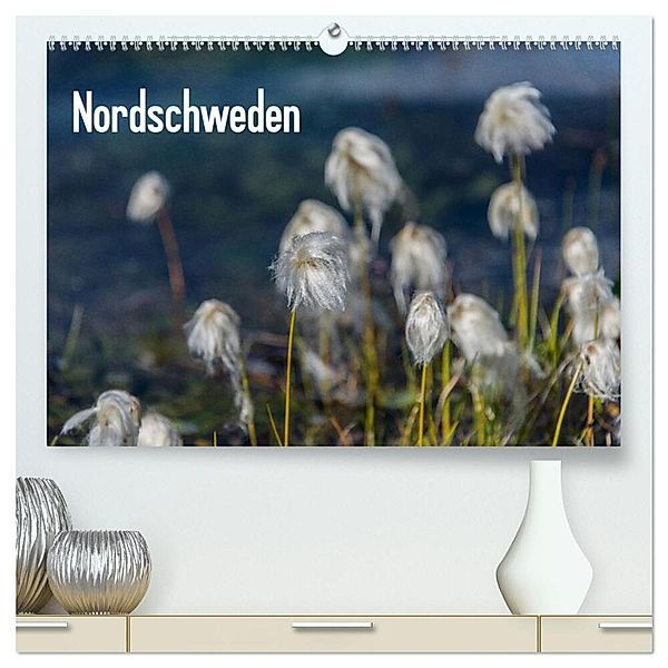 Nordschweden (hochwertiger Premium Wandkalender 2024 DIN A2 quer), Kunstdruck in Hochglanz, Geertje Jacob