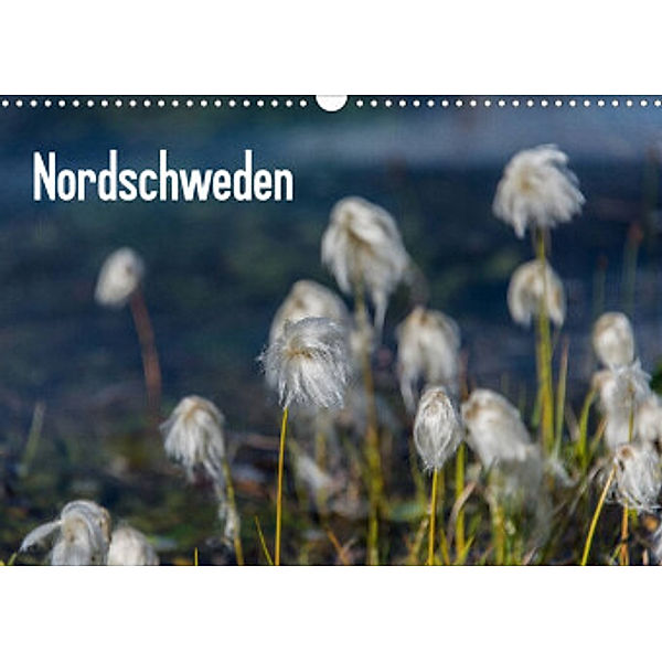 Nordschweden (Wandkalender 2022 DIN A3 quer), Geertje Jacob
