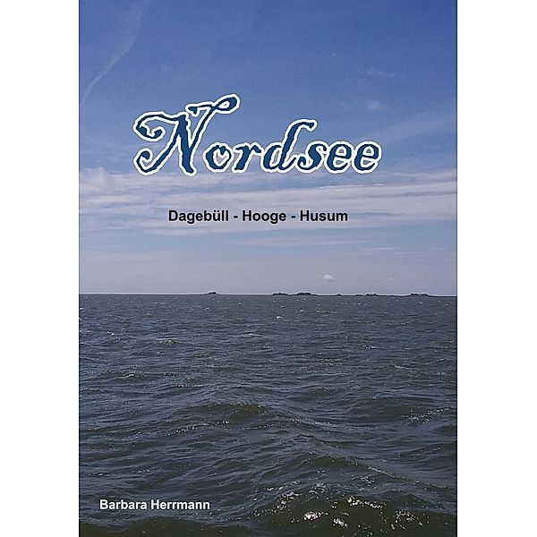 Nordsee, Barbara Herrmann