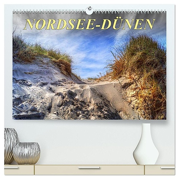 Nordsee-Dünen (hochwertiger Premium Wandkalender 2024 DIN A2 quer), Kunstdruck in Hochglanz, Peter Roder