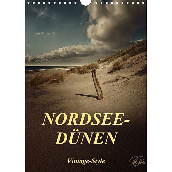 Nordsee-Dünen, Vintage-Style / Planer (Wandkalender 2018 DIN A4 hoch), Peter Roder