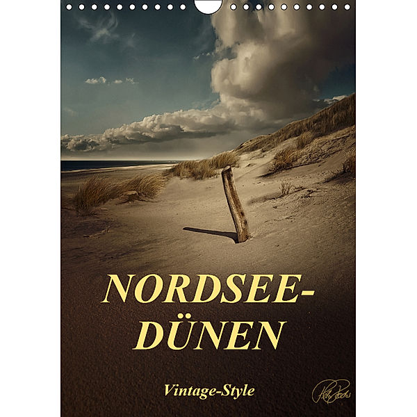 Nordsee-Dünen, Vintage-Style / Planer (Wandkalender 2019 DIN A4 hoch), Peter Roder