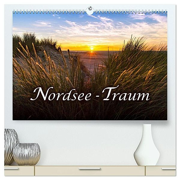 Nordsee - Traum (hochwertiger Premium Wandkalender 2025 DIN A2 quer), Kunstdruck in Hochglanz, Calvendo, Andrea Dreegmeyer