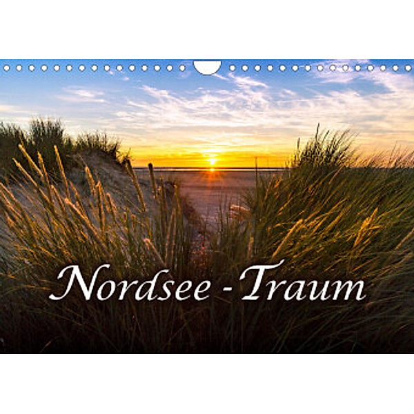 Nordsee - Traum (Wandkalender 2022 DIN A4 quer), Andrea Dreegmeyer