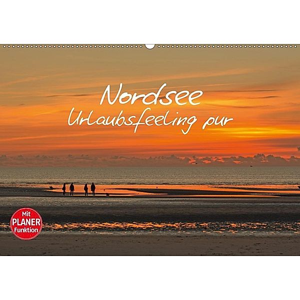 Nordsee - Urlaubsfeeling pur (Wandkalender 2020 DIN A2 quer), Andrea Potratz