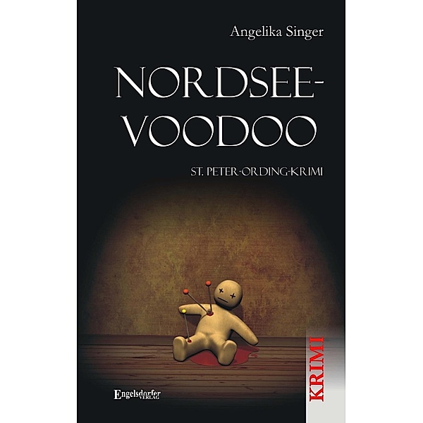 Nordsee-Voodoo. St. Peter-Ording-Krimi, Angelika Singer
