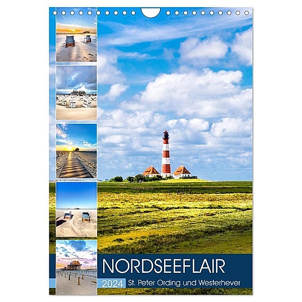 NORDSEEFLAIR - St. Peter Ording und Westerhever (Wandkalender 2024 DIN A4 hoch), CALVENDO Monatskalender, Andrea Dreegmeyer