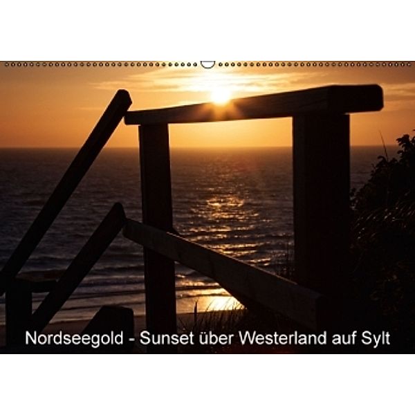 Nordseegold - Sunset über Westerland auf Sylt (Wandkalender 2016 DIN A2 quer), Gerd Hannemann