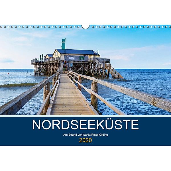 Nordseeküste Am Strand von Sankt Peter-Ording (Wandkalender 2020 DIN A3 quer), Manuela Falke
