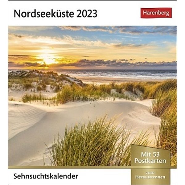 Nordseeküste Sehnsuchtskalender 2023. Reise-Kalender mit 12 atemberaubenden Postkarten der schönsten Reiseziele an der N
