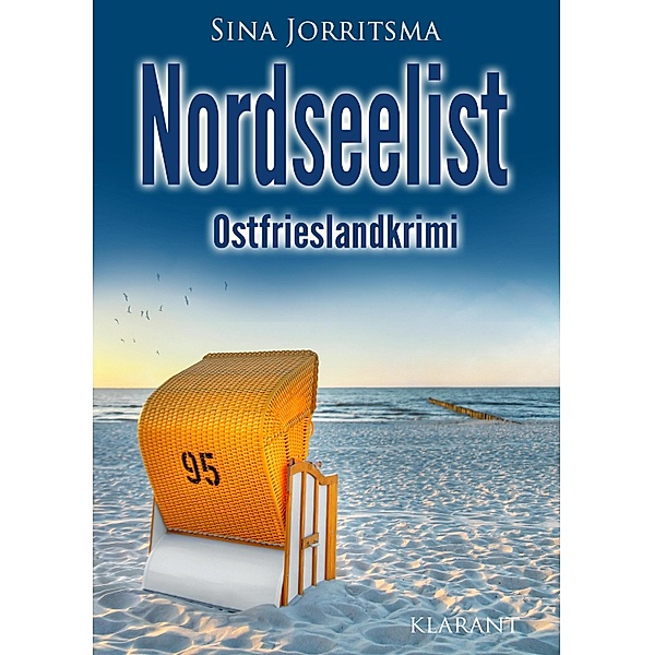 Nordseelist. Ostfrieslandkrimi / Köhler und Wolter ermitteln Bd.9, Sina Jorritsma