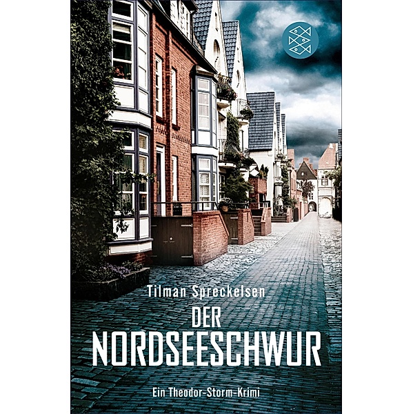 Nordseeschwur / Theodor Storm Bd.3, Tilman Spreckelsen