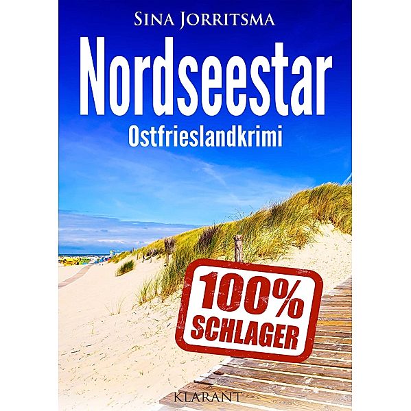 Nordseestar. Ostfrieslandkrimi / Köhler und Wolter ermitteln Bd.7, Sina Jorritsma