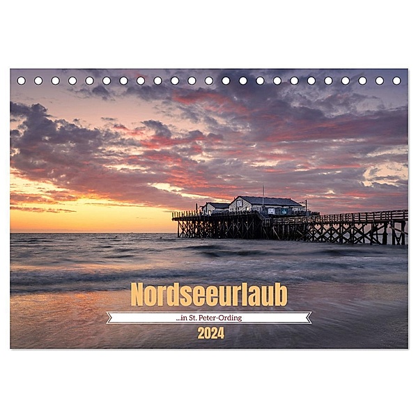 Nordseeurlaub in St. Peter-Ording (Tischkalender 2024 DIN A5 quer), CALVENDO Monatskalender, Calvendo, Ulla Moswald